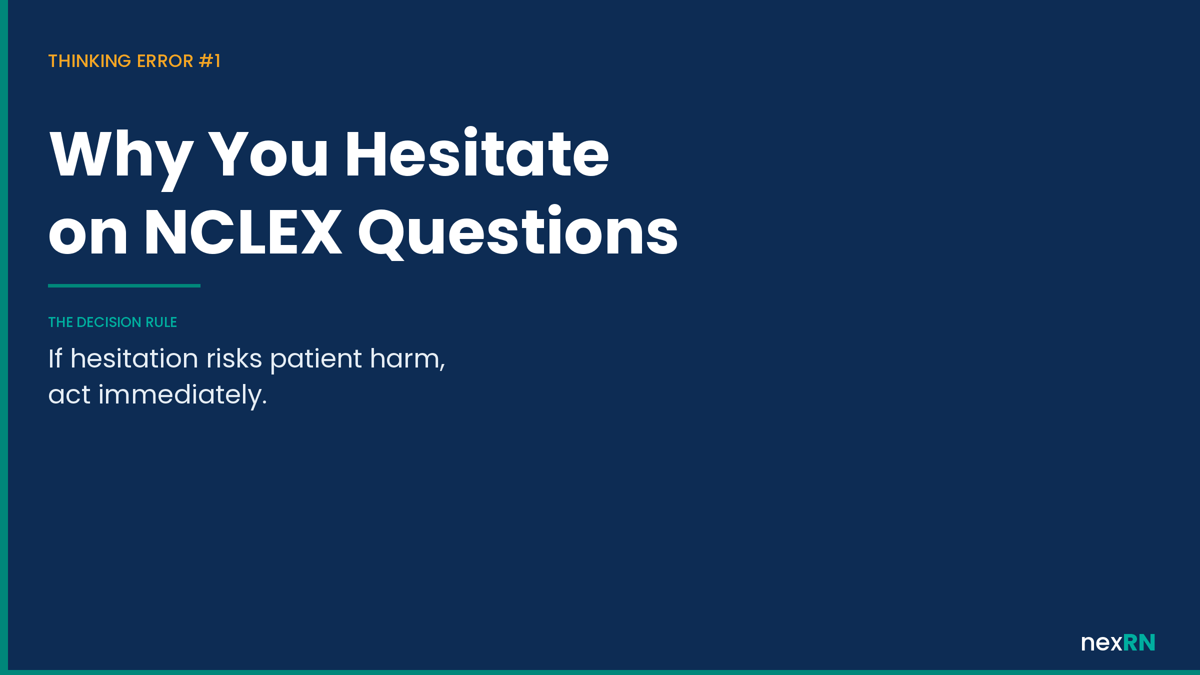Why You Hesitate on NCLEX Questions