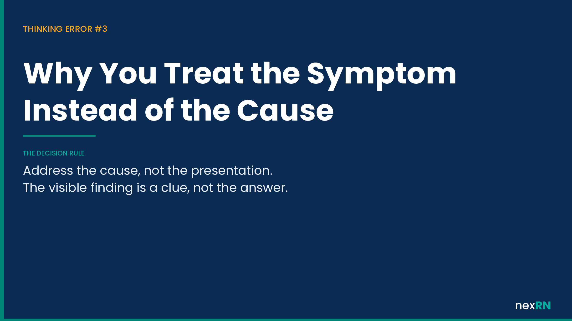 Why You Treat the Symptom Instead of the Cause on NCLEX Questions