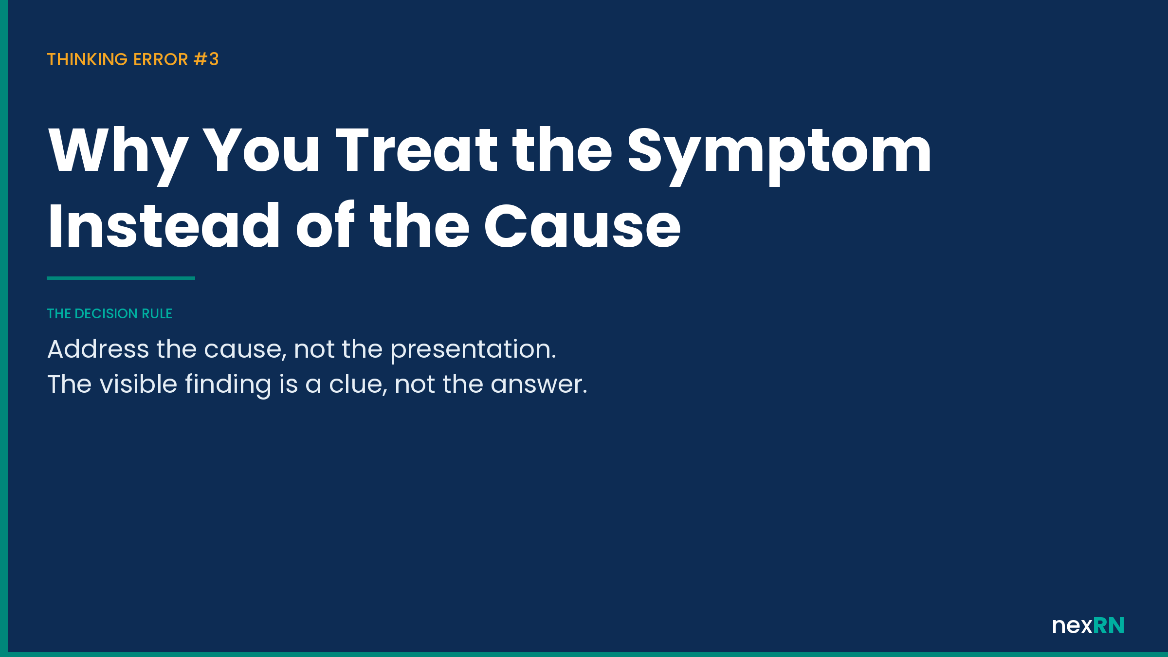 Why You Treat the Symptom Instead of the Cause on NCLEX Questions